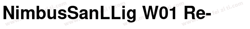 NimbusSanLLig W01 Re字体转换